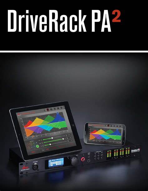 Bộ xử  lý tín hiệu kỹ  thuật số  DriveRack PA2